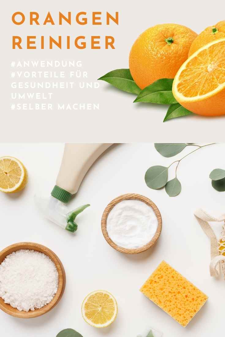 Orangen Reinigungsmittel und Orangenreiniger - Anwendung, Vorteile und Tipps